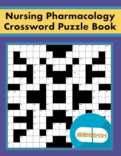 Nursing Pharmacology Crossword Puzzle Book From Meded101 - Over 2,000 Practice Questions and Clues!