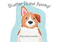 Buster Runs Away 1718109466 Book Cover