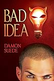 Bad Idea (Itch Series)