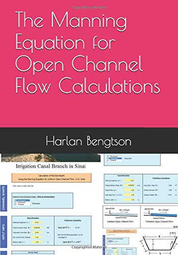 The Manning Equation for Open Channel Flow Calculations