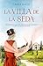 La Villa de la Seda (Serie La Villa de la Seda 1) (Planeta Internacional) (Spanish Edition)