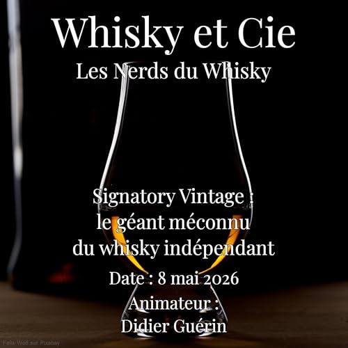 Signatory Vintage : le g&eacute;ant m&eacute;connu du whisky ind&eacute;pendant