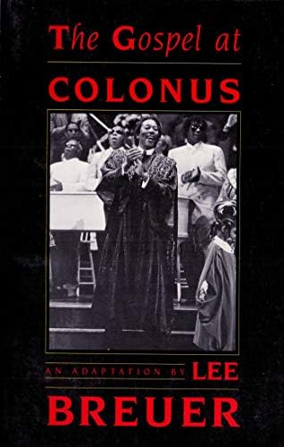The Gospel at Colonus Paperback – Special Edition, January 1, 1993