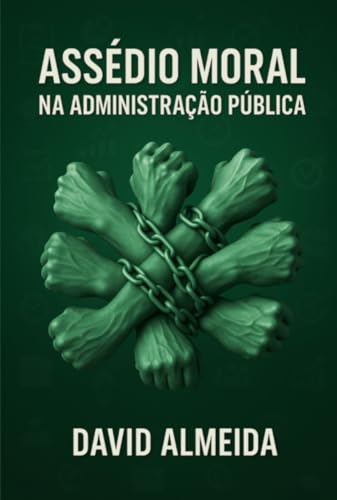 Assédio Moral na Administração Pública