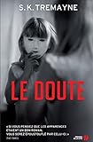 sk tremayne boeken  Le Doute [ The Ice Twins ] [ grand format ] (French Edition) by S.K. Tremayne (2015-09-03)