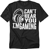 Popfunk Can’t Hear You Gaming T Shirt – Funny Gamer Life Tee for Men or Women, Unisex Adult, Black, Medium