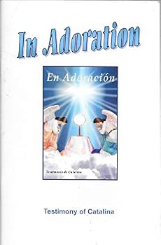 Paperback In Adoration: Testimony of Catalina Book
