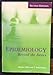 Epidemiology: Beyond The Basics