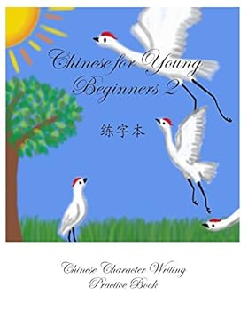 Paperback Chinese For Young Beginners 2 Chinese Character Writing Practice Book