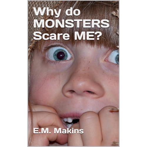 Why do MONSTERS Scare ME? Audiolibro Por E.M. Makins arte de portada
