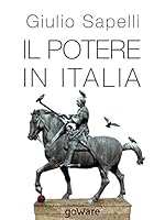 Il potere in Italia 8867972332 Book Cover