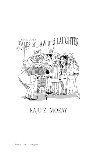 Image of Tales of Law & Laughter| Raju Z Moray | OakBridge