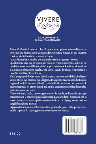 Vivere Il Silenzio. L'eco Assordante Di Una Vita Sottovoce - 2