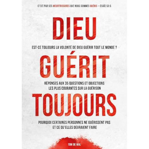Dieu guérit toujours Audiolibro Por Tom De Wal arte de portada