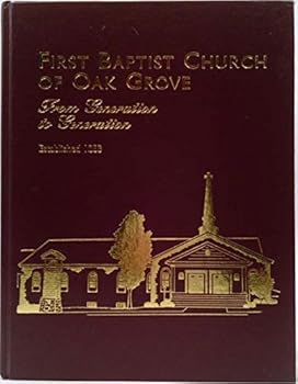 Unknown Binding First Baptist Church of Oak Grove Book