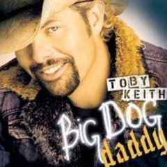 Toby Keith - Big Dog Daddy CD (with Exclusive Bonus DVD featuring Behind the Scenes Footage)