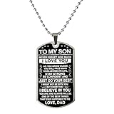 To My Son Necklace from Dad Sons Inspirational Dog Tag Necklace Gifts for Men Boys Birthday Graduation Gifts for Teen Boys Son I Love You Gifts from Dad Father and Son Resin Military Necklaces