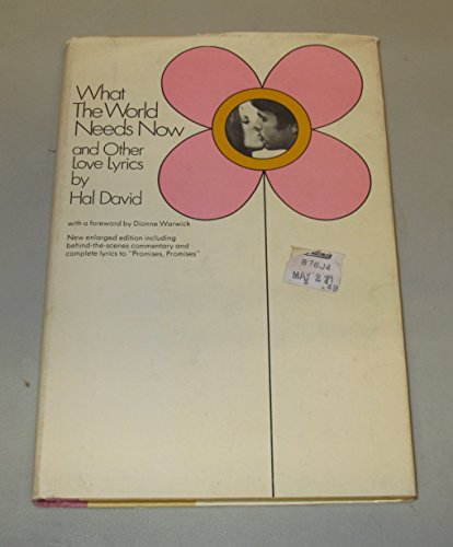 What the World Needs Now 0671270605 Book Cover