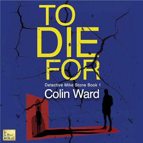 To Die For by Colin Ward episode artwork