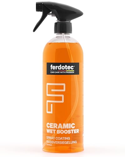 FERDOTEC Ceramic Wet Booster (750 ml), selador húmido SiOSJFS hidrofófobo com proteção a longo prazo, brilho e cuidado para pintura de automóveis, revestimento nano cerâmico, vedação de cerâmica