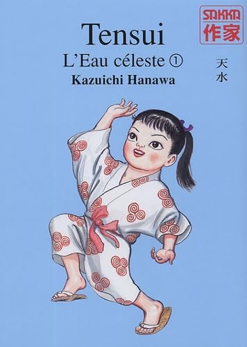 Tensui L'eau Céleste — Tome 1