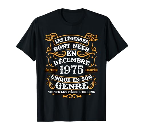 Vintage Cadeau d'anniversaire 50 Ans Nés en Décembre 1975 T-Shirt