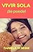 VIVIR SOLA: ¡Se puede! (MUJERES: UNA MIRADA)