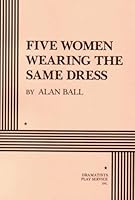 Five Women Wearing the Same Dress 0822213672 Book Cover