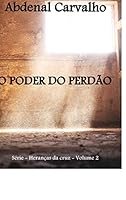 O Poder Do Perd�o 1320687555 Book Cover