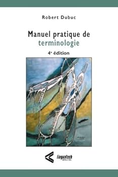 Paperback Manuel pratique de terminologie [French] Book