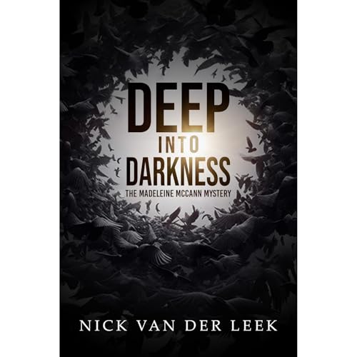 DEEP INTO DARKNESS by Nick van der Leek episode artwork