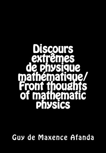 Discours extrêmes de physique mathématique/Front t