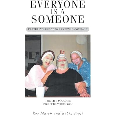 Everyone Is a Someone
