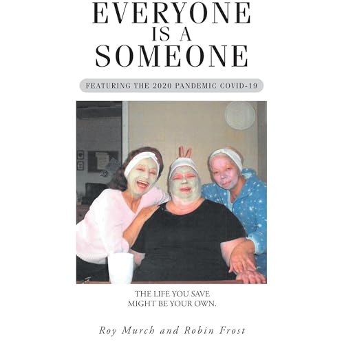 Everyone Is a Someone by Roy Murch, Robin Frost episode artwork