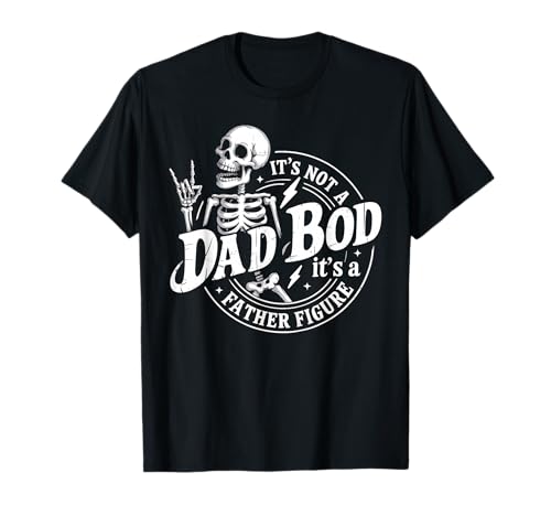 It's Not A Dad BOD It's A Father Figure Retro Fathers Day T-Shirt