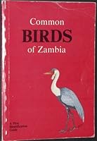 Common birds of Zambia 9982990101 Book Cover