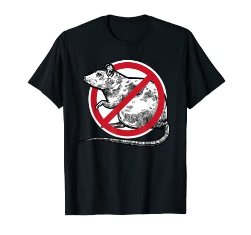 No Rat Sign Stop Snitching Pest Control Cool Novelty Gifts T-Shirt