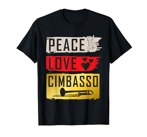 Peace Love Cimbasso Trombone Player Musical Instrument T-Shirt