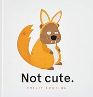 Not Cute 176097238X Book Cover