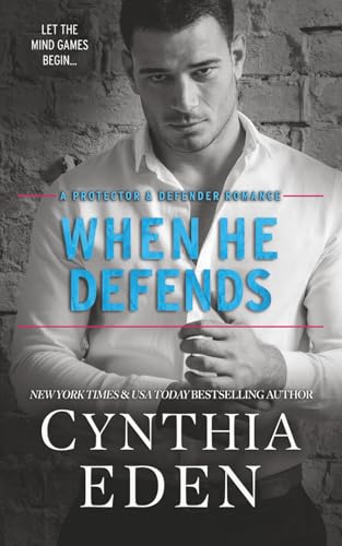 When He Defends (Protector And Defender Romance) 1965259421 Book Cover