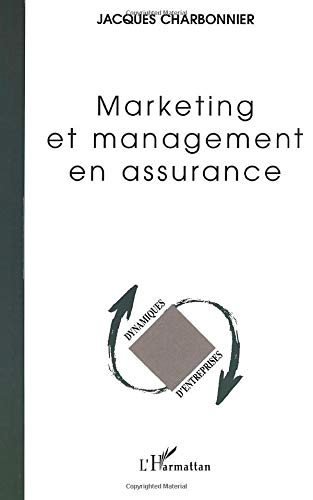 Marketing et management en assurance