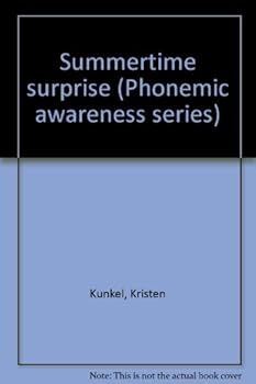 Unknown Binding Summertime surprise (Phonemic awareness series) Book