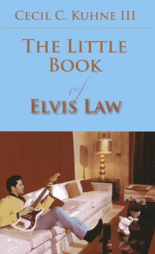 The Little Book of Elvis Law (ABA Little Books Series)