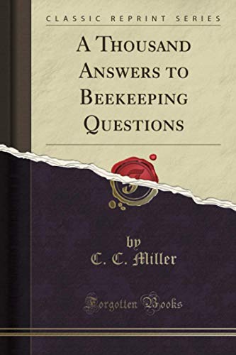 A Thousand Answers to Beekeeping Questions (Cla... 1397711361 Book Cover