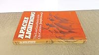 Apache Lightning: The Last Great Battles of the Ojo Calientes 0195018427 Book Cover
