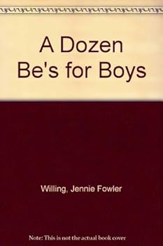 Hardcover A Dozen Be's for Boys Book