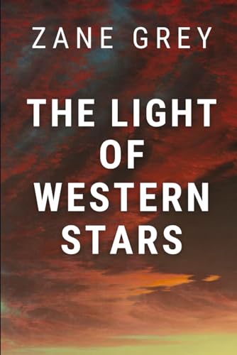 The Light of Western Stars B0898WLZ6D Book Cover