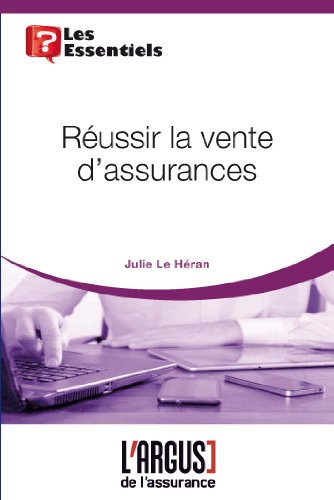Réussir la vente d'assurances