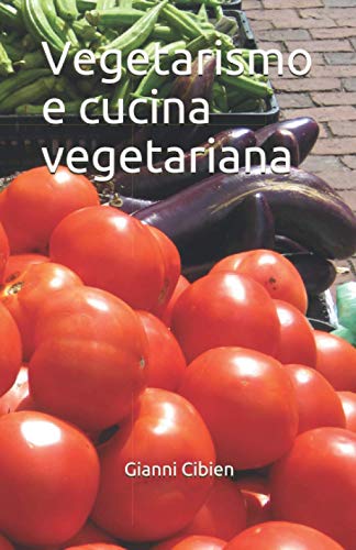 Vegetarismo e cucina vegetariana