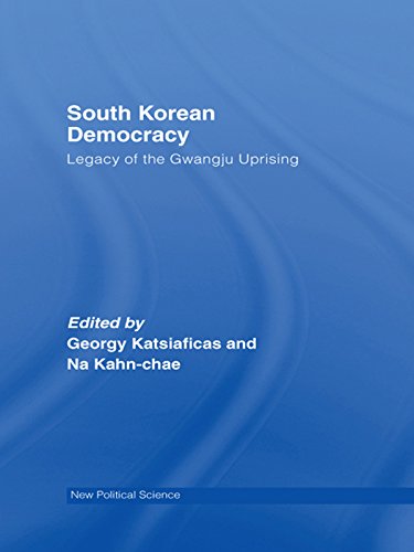 South Korean Democracy: Legacy of the Gwangju Uprising (New Political Science)